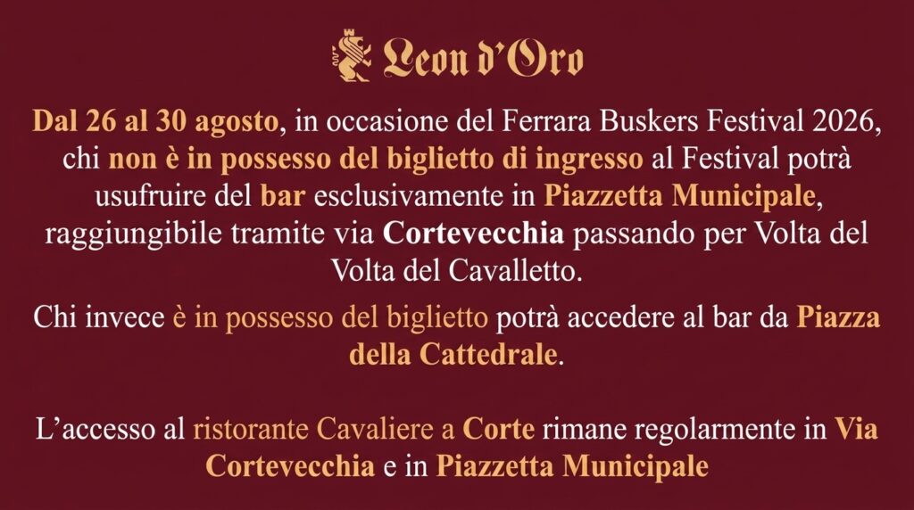 Ferrara Buskers Festival 2026: Info e accessi per Leon d’Oro e Cavaliere a Corte